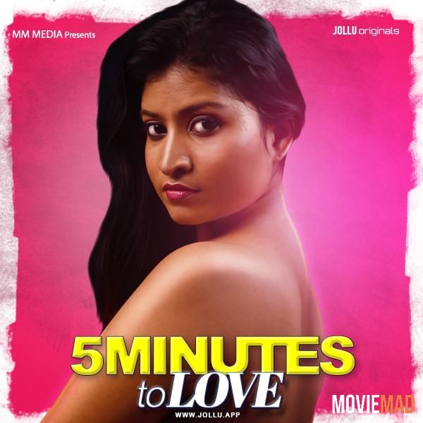 5 Mins of Love 2021 HDRip Jollu Originals Hindi Short Film 720p 480p