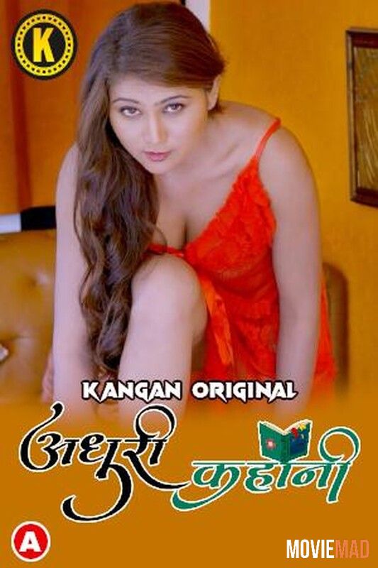 Adhuri Kahani S01E01 Kangan Hindi Web Series HDRip 720p 480p