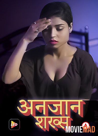 Anjaan Shaqs 2022 Hindi LeoApp Short Film HDRip 1080p 720p 480p