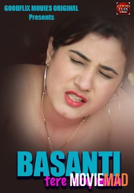 Basanti Tere Ishq Mein 2021 HDRip Hindi Goodflixmovies Short Film 720p