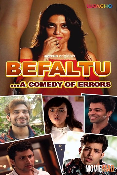 Befaltu S01 2021 Hindi Complete Watcho Originals Web Series HDRip 720p 480p