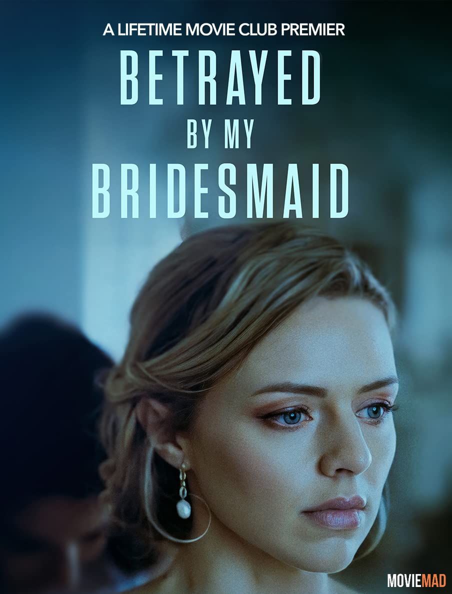 Betrayed by My Bridesmaid 2022 Telugu (Voice Over) Dubbed WEBRip Full Movie 720p 480p