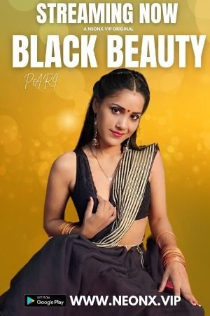 Black Beauty (2023) Hindi NeonX Short Film HDRip 720p 480p