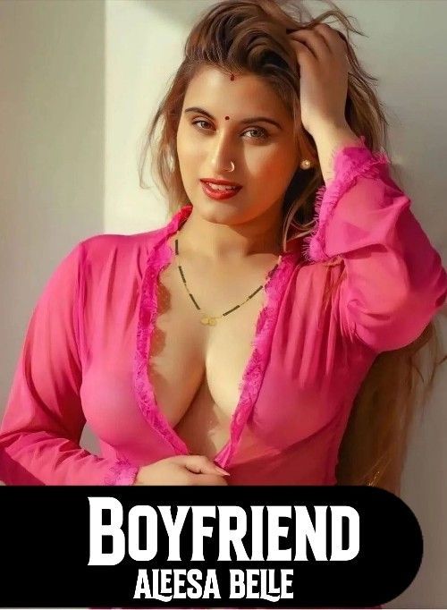 Boyfriend (2023) UNCUT Hindi Short Film HDRip 720p 480p