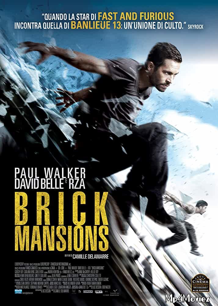 Brick Mansions (2014) Hindi Dubbed BluRay 720p 480p