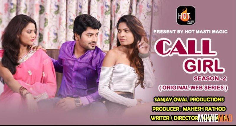 Call Girl 2021 S02E01 HDRip HotMasti Original Hindi Web Series 720p 480p