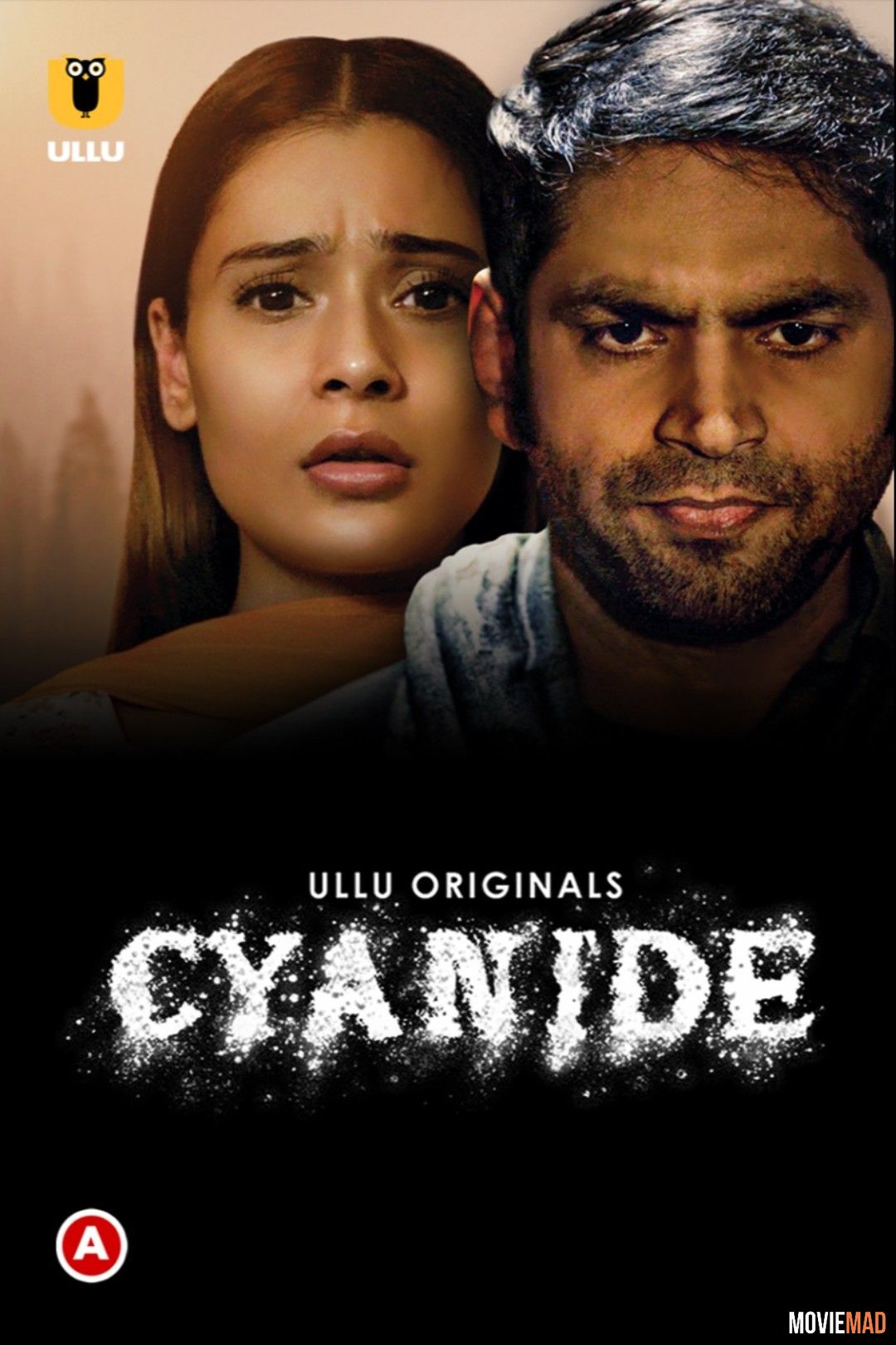 Cyanide S01 2021 Hindi Ullu Originals Complete Web Series HDRip 1080p 720p 480p