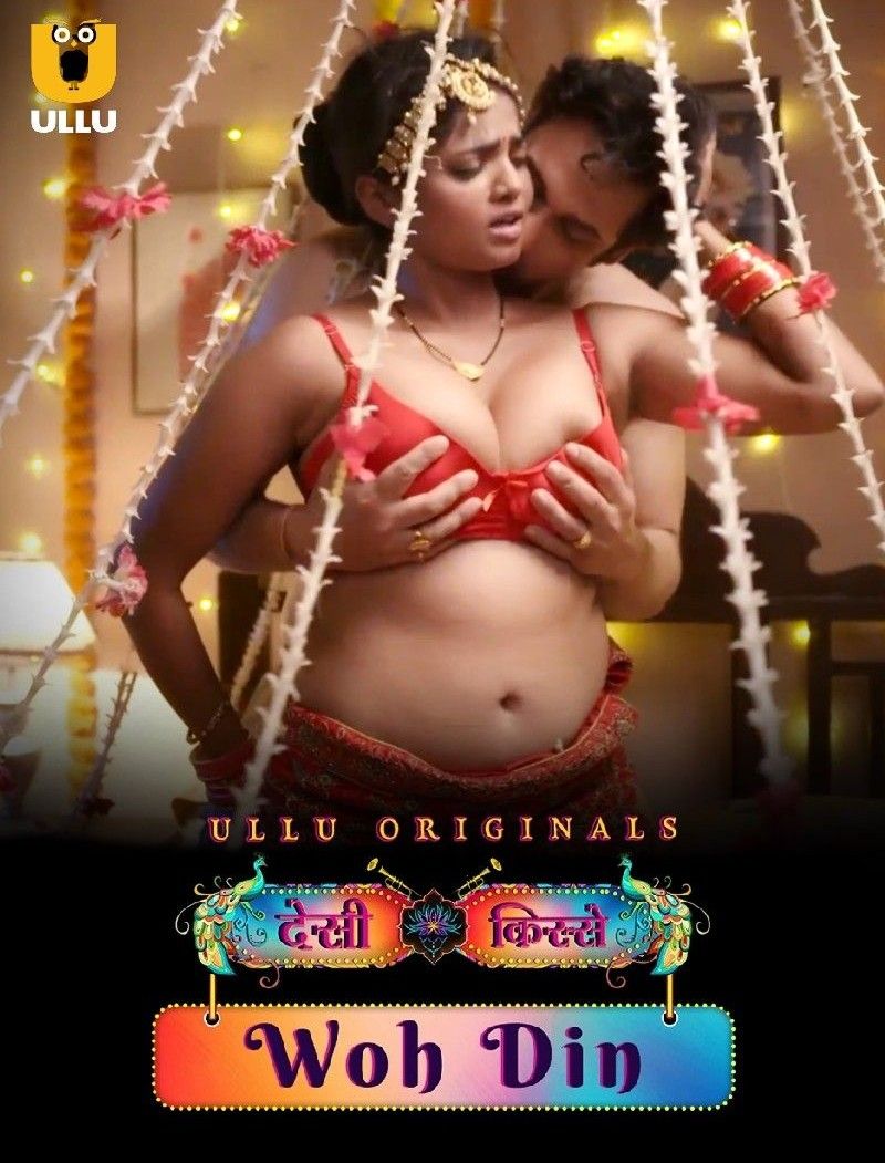 Desi Kisse (Woh Din) Part 1 (2023) Hindi ULLU Web Series HDRip 720p 480p