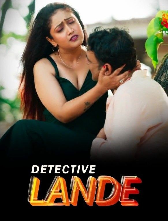 Detective Lande S01E04 (2023) Hindi Hindi Cineprime Web Series HDRip 720p 480p