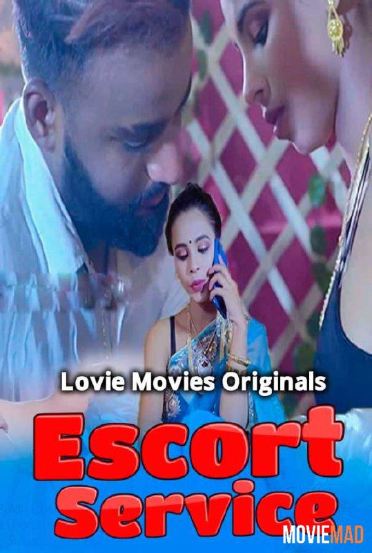 Escort Service 2021 S01E02 Hindi Lovemovies Original Web Series 720p 480p