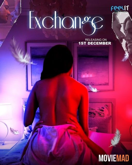 Exchange 2022 UNRATED Feelit Hindi Short Film HDRip 720p 480p