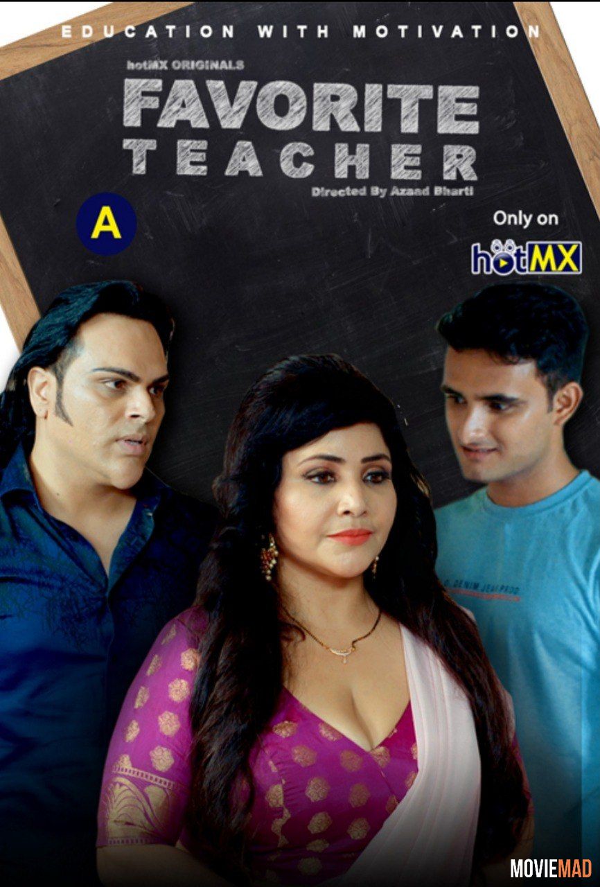 Favorite Teacher S01E01 2022 HotMX Hindi Web Series HDRip 720p 480p