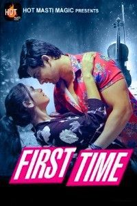 First Time S01E01 (2024) Hindi BullApp Web Series HDRip 720p 480p