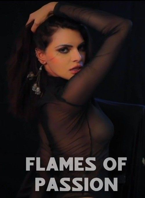 Flames of Passion (2024) UNRATED Short Film HDRip