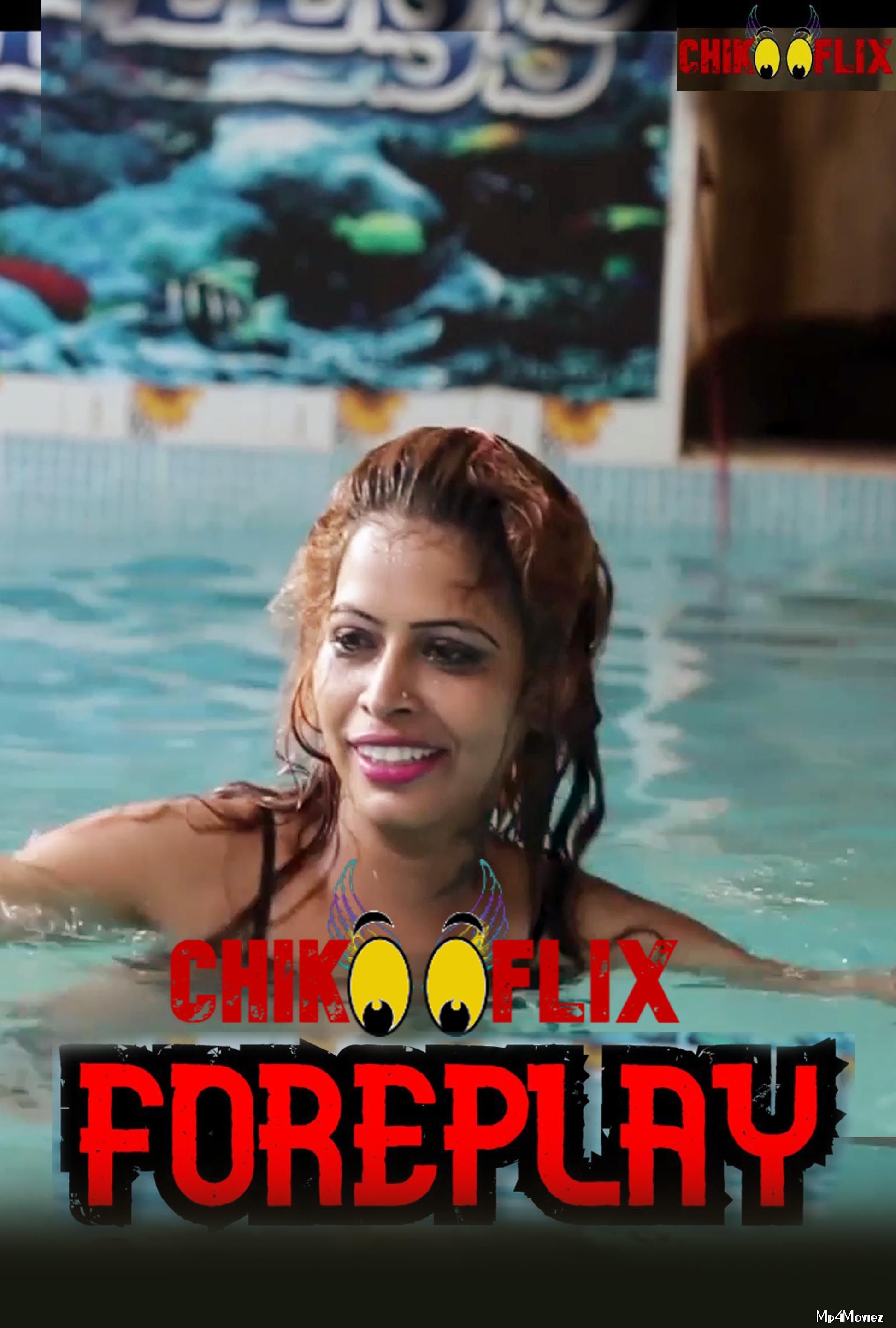 Foreplay 2020 ChikooFlix Hindi Short Film 720p 480p HDRip