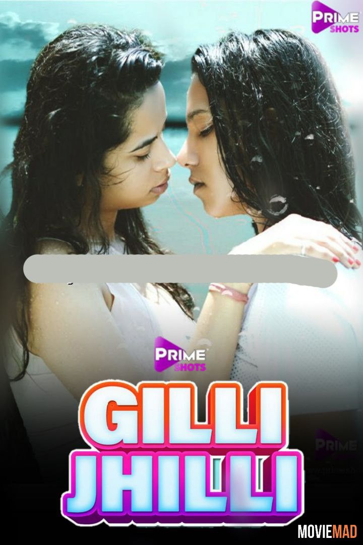 Gilli Jhilli S01E02 2021 PrimeShots Hindi Web Series HDRip 720p 480p