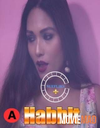 Habbit 2021 S01E01 HDRip Hindi Nuefliks Originals Web Series 720p 480p