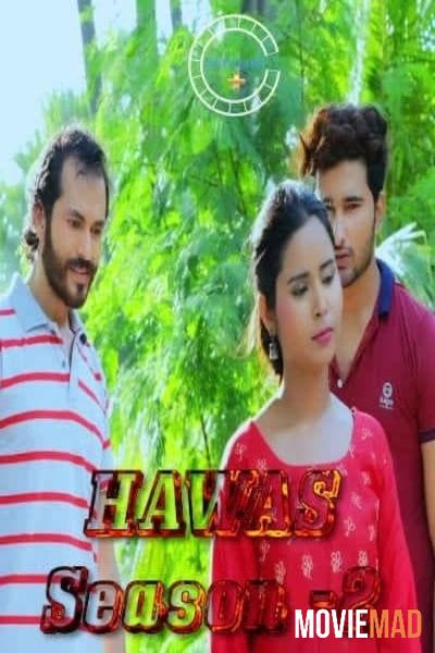 Hawas 2021 S02E02 HDRip Hindi Nuefliks Originals Web Series 720p 480p