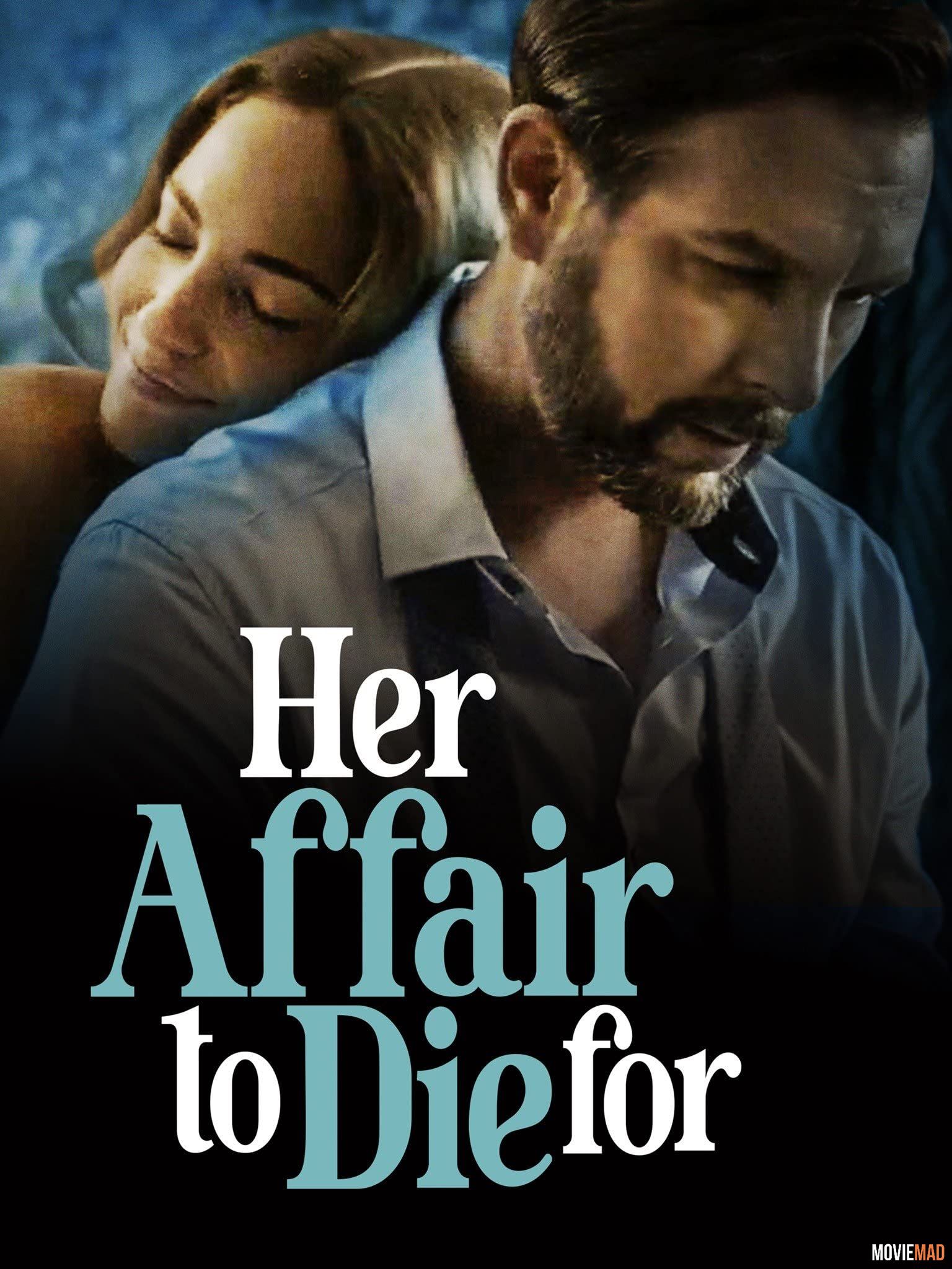 Her Affair to Die For 2023 (Voice Over) Dubbed WEBRip Full Movie 720p 480p