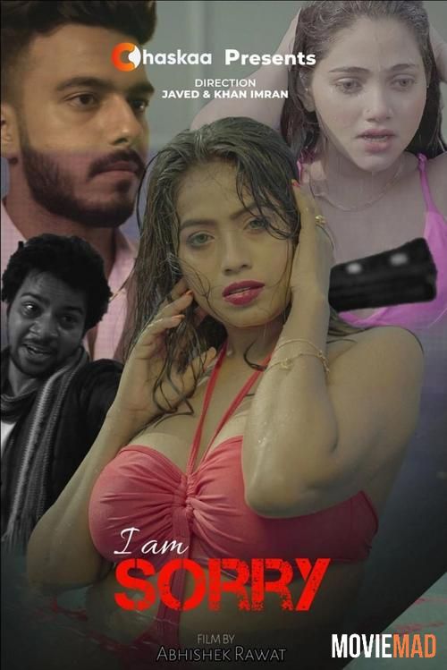 I Am Sorry 2021 HDRip OChaskaa Originals Hindi Short Film 720p 480p