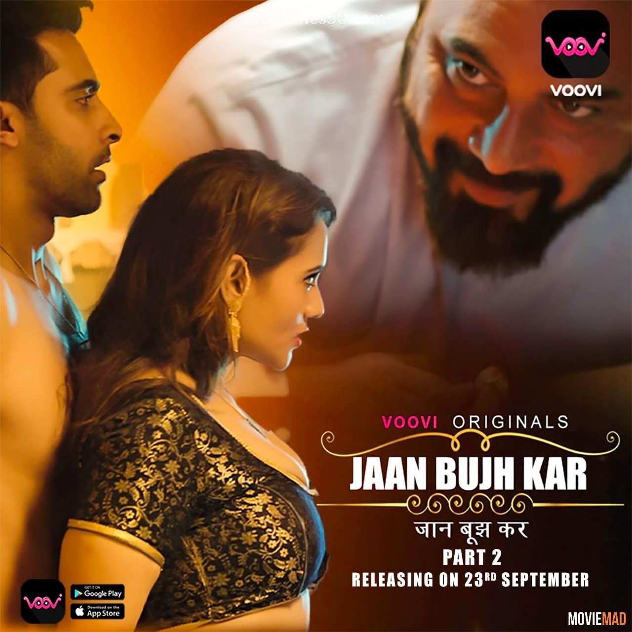 Jaan Bujh Kar S02 Part 2 EP04 (2022) Hindi Voovi Original Web Series HDRip 1080p 720p 480p