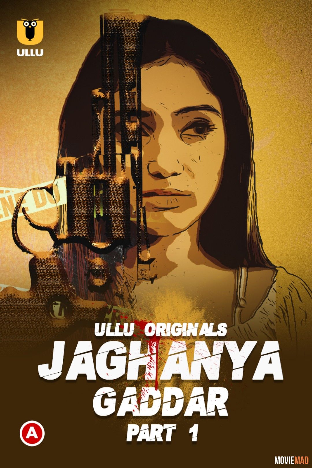 Jaghanya (Gaddar) Part 1 (2022) Hindi Ullu Web Series HDRip 1080p 720p 480p