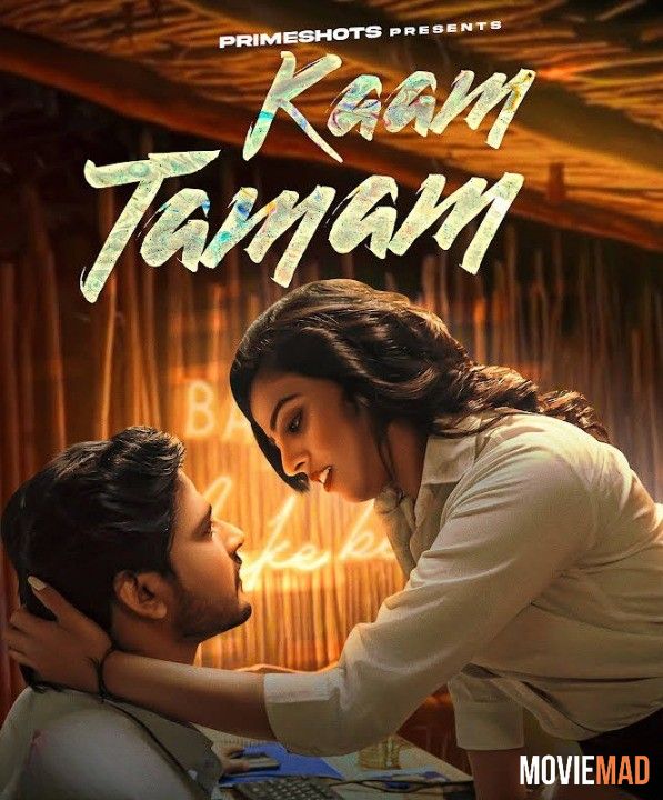 Kaam Tamam S01E01 WEB-DL PrimeShots Hindi Web Series 1080p 720p 480p