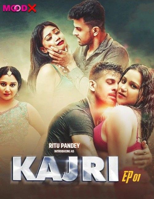 Kajri S01E01 (2023) Hindi MoodX Web Series HDRip 720p 480p