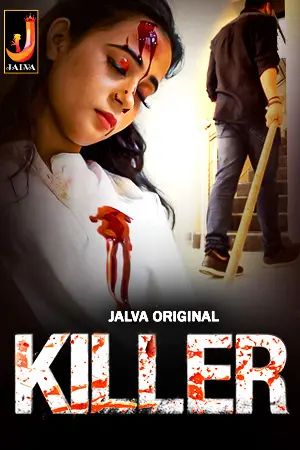 Killer (2024) Hindi Season 01 Part 01 Jalva WEB Series HDRip