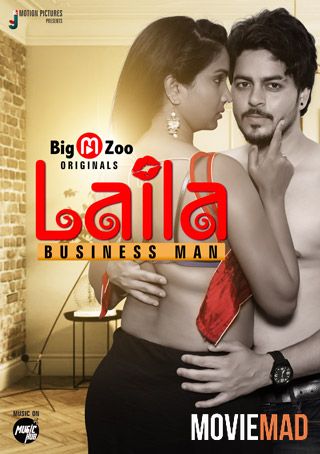 Laila Businessman 2021 S01 HDRip Hindi Complete BigMovieZoo Web Series 720p 480p