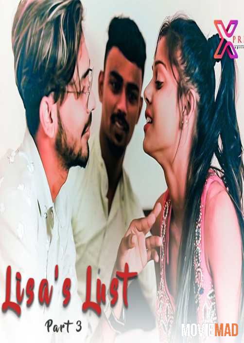 Lisas Lust 3 2021 Xprime Originals Hindi Short Film HDRip 720p 480p