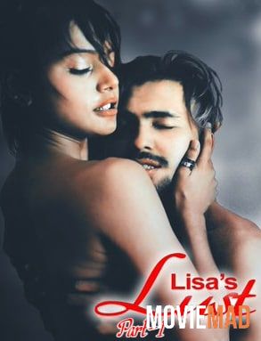 Lisas Lust Part 1 2021 XPrime Hindi Short Film 720p 480p