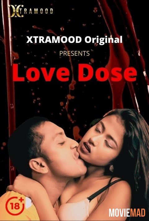 Love Dose S01EP03 2021 UNRATED Xtramood Original Hindi Web Series 720p 480p