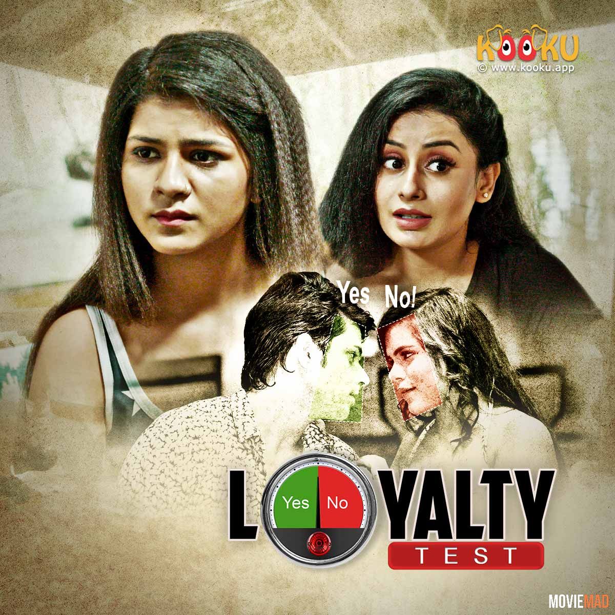 Loyalty Test S01 2021 Hindi Kooku App Original Complete Web Series 720p 480p