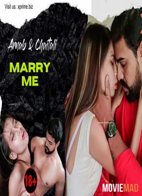 Marry Me 2021 HDRip Xprime Originals Hindi Short Film 720p 480p