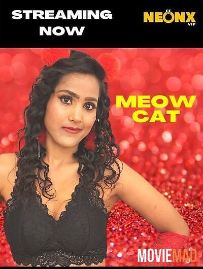 Meow Cat (2022) Hindi NeonX Originals Short Film HDRip 720p 480p