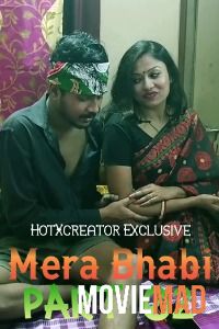 Mera Bhabi Part 2 (2022) UNRATED HotXcreator Hindi Short Film 720p 480p