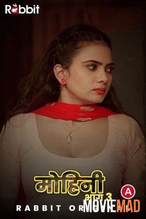 Mohini S03 2021 RabbitMovies Original Hindi Complete Web Series 720p 480p