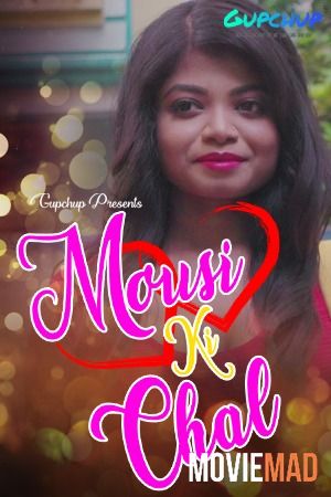 Mousi ki Chal 2021 S01EP03 GupChup Original Hindi Web Series 720p 480p