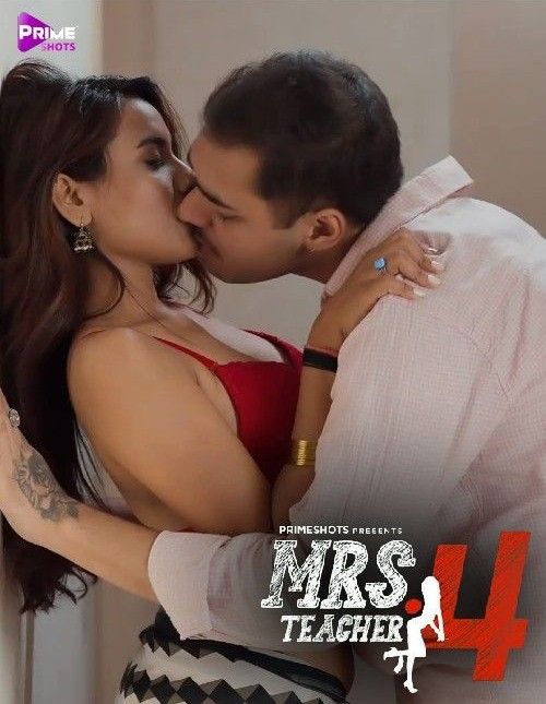 Mrs Teacher S04E02 (2023) Hindi PrimeShots Web Series HDRip 720p 480p