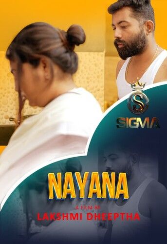 Nayana (2024) Malayalam Sigma Short Films HDRip