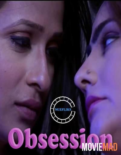 Obsession 2020 S01E01 Hindi Nuefliks Original Web Series 720p 480p