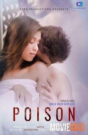 Poison 2021 HDRip DigimoviePlex Bengali Short Film 720p 480p