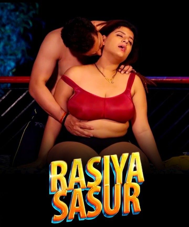 Rasiya Sasur S01E01 (2023) Hindi RavenMovies Web Series HDRip 720p 480p