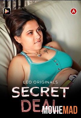 Secret Deal (2023) Hindi LeoApp Short Film HDRip 1080p 720p 480p