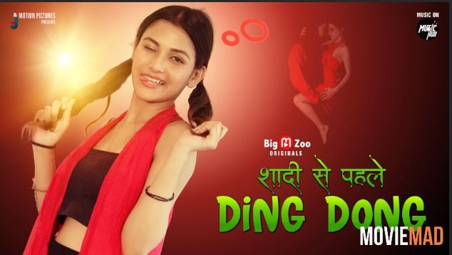 Shaadi Se Pehle Ding Dong 2021 S01EP01 Big Movie Zoo Original Hindi Web Series 720p