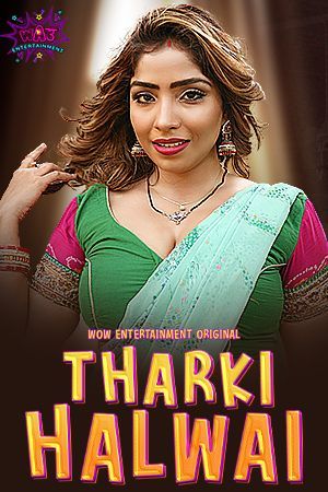 Tharki Halwai S01E02 (2023) Hindi WOW Web Series HDRip 720p 480p