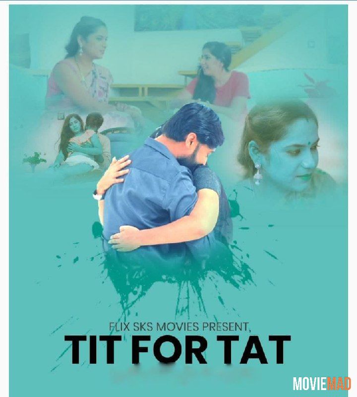 Tit For Tat 2021 S01E03 FlixSKSMovies Original Hindi Web Series 720p 480p