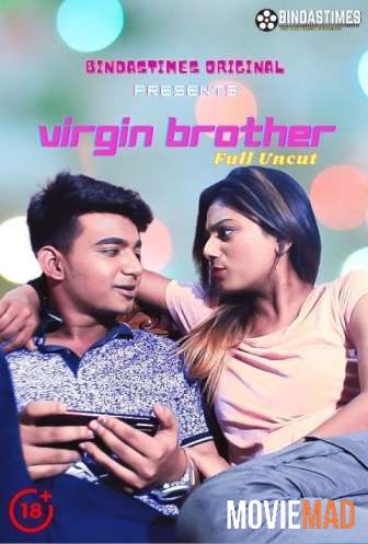 Virgin Brother Uncut 2021 HDRip Hindi BindasTimes Originals Short Film 720p 480p