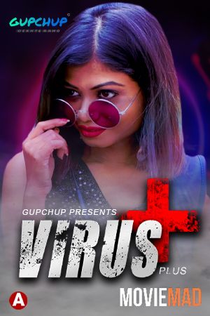 Virus Plus S01E01 2021 GupChup Original Hindi Web Series 720p 480p